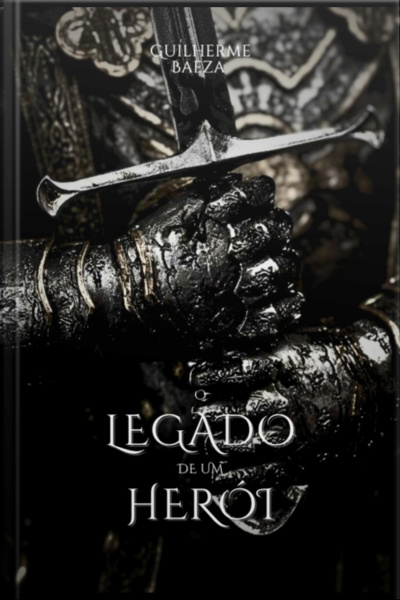 O Legado De Um Herói Trilogia