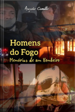 Homens Do Fogo