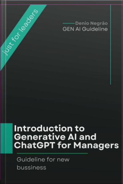 Introduction To Generative Ai And Chatgpt For Managers