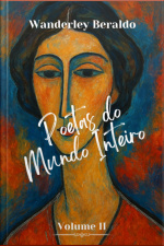 Poetas Do Mundo Inteiro Ii