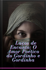 Laços De Encanto: O Amor Poético Do Gordinho E Gordinha