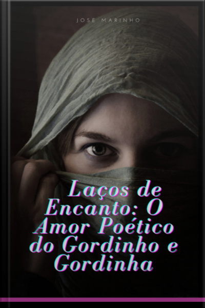 Laços De Encanto: O Amor Poético Do Gordinho E Gordinha