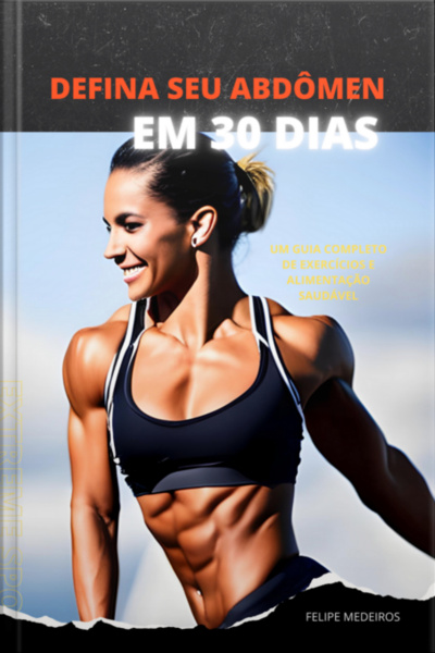 Defina Seu Abdômen Em 30 Dias