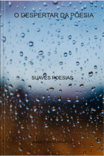 O Despertar Da Poesia