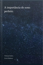 A Importância Do Sono Perfeito