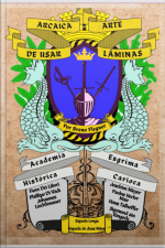 A Arcaica Arte De Usar Lâminas