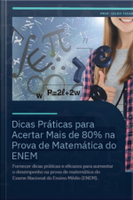 Dicas Práticas Para Acertar Mais De 80% Na Prova De Matemática Do Enem