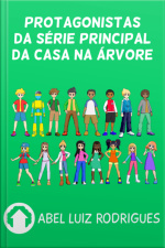 Protagonistas Casa Na Árvore