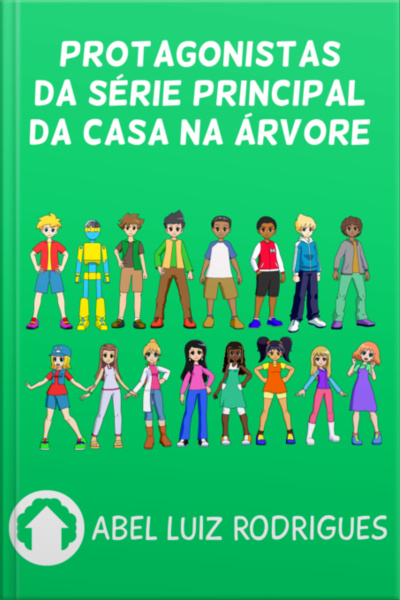 Protagonistas Casa Na Árvore
