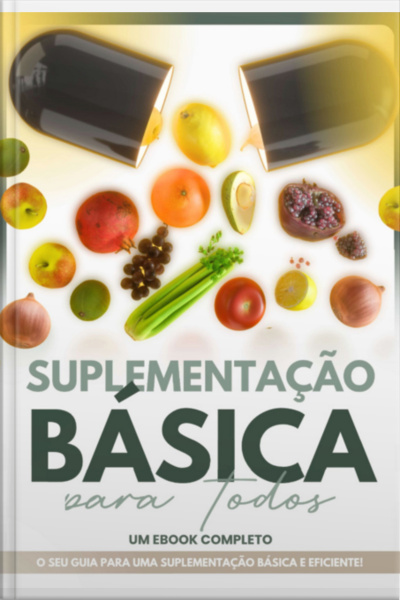 Suplementação Básica Para Todos