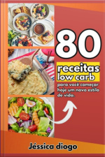 80 Receitas Low Carb
