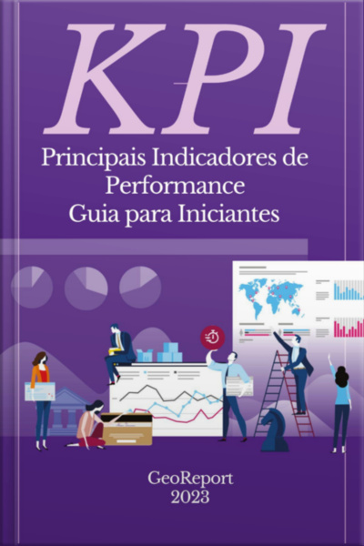 Kpi Principais Indicadores De Performance : Guia Para Iniciantes