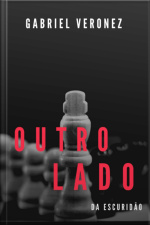 Outro Lado Da Escuridão