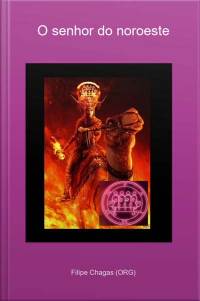 O Senhor Do Noroeste