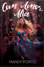 Com Amor, Alice