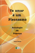 Te Amar É Um Pleonasmo