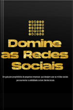 Domine As Redes Sociais Para Negócios Locais