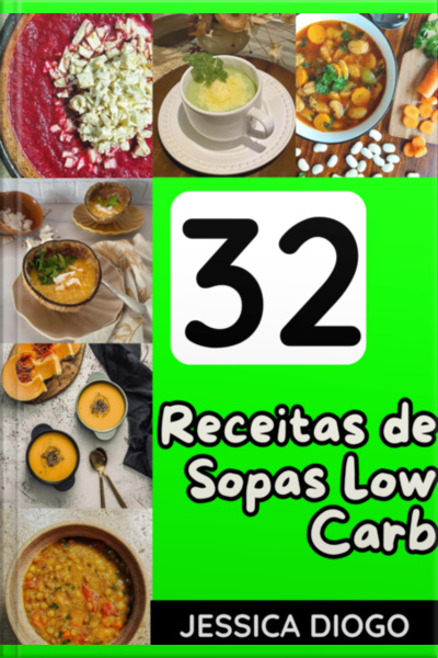 32 Receitas De Sopas Low Carb