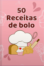 50 Receitas De Bolo