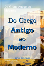 Do Grego Antigo Ao Moderno