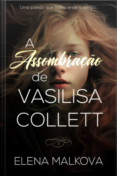 A Assombração De Vasilisa Collett