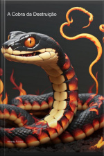 A Cobra Da Destruição