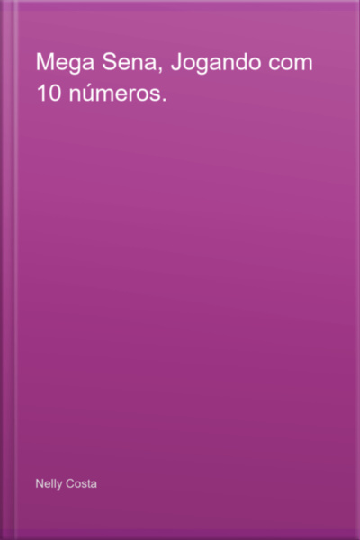 Mega Sena, Jogando Com 10 Números.