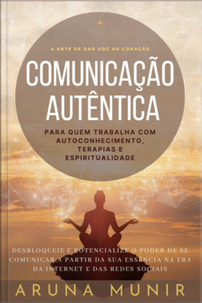 Comunicação Autêntica (edição Portugal)