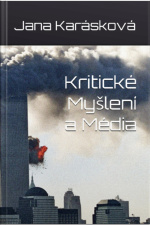 Kritické Myšlení A Média