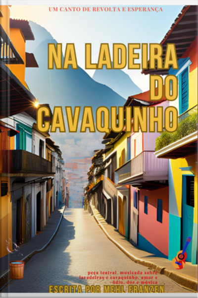 Na Ladeira Do Cavaquinho