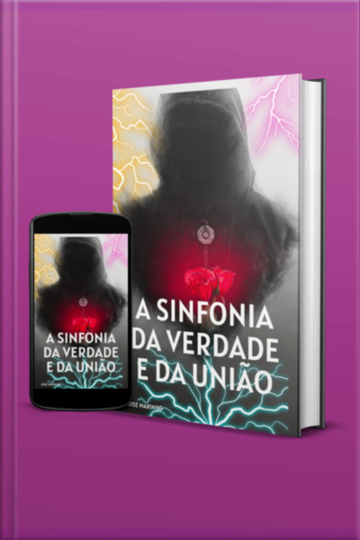 A Sinfonia Da Verdade E Da União