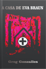 A Casa De Eva Braun