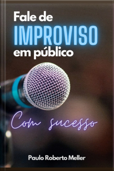 Fale De Improviso Em Público