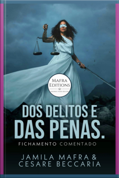 Dos Delitos E Das Penas. Fichamento Comentado