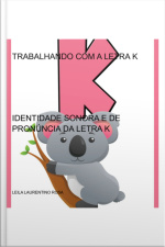 Trabalhando Com A Letra K