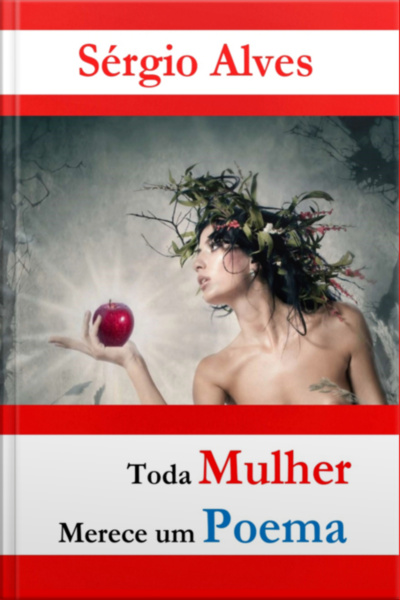 Toda Mulher Merece Um Poema