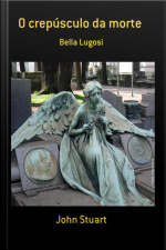 O Crepúsculo Da Morte