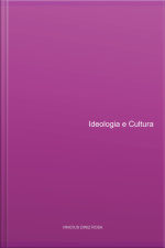 Ideologia E Cultura