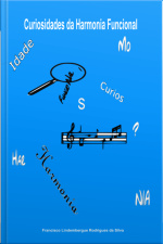 Curiosidades Da Harmonia Funcional: