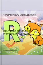 Trabalhando Com A Letra R