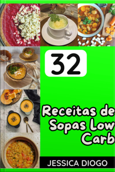 32 Receitas De Sopas Low Carb