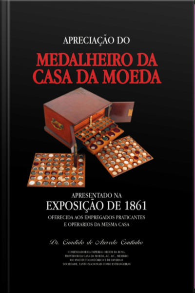Apreciação Do Medalheiro Da Casa Da Moeda