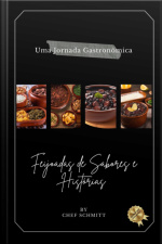 uma Jornada Gastronômica: Feijoadas De Sabores E Histórias