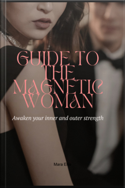 Guide To The Magnetic Woman