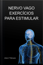 Nervo Vago Exercícios Para Estimular