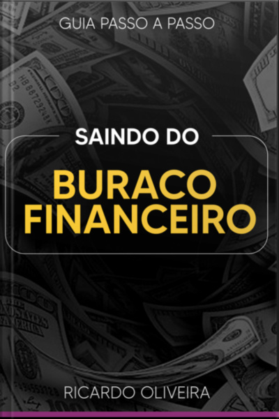 Saindo Do Buraco Financeiro