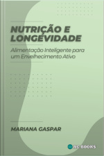 Nutrição E Longevidade