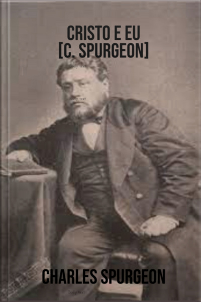 Cristo E Eu [c. Spurgeon]
