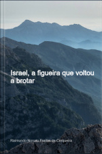 Israel, A Figueira Que Voltou A Brotar