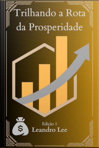 Trilhando A Rota Da Prosperidade